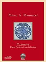 Oxymora. Diario poetico di un alchimista