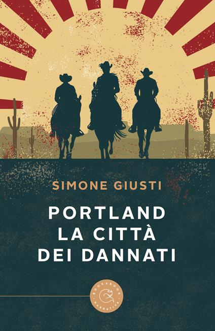 Portland. La città dei dannati - Simone Giusti - copertina