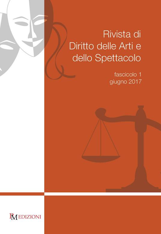 Rivista di diritto delle arti e dello spettacolo (2017). Vol. 1 - copertina