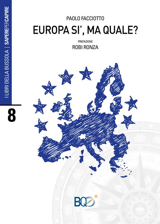 Europa sì, ma quale? - Paolo Facciotto - copertina