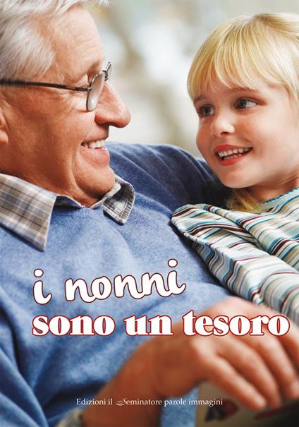 I nonni sono un tesoro - copertina