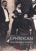 Ephrikian. Una famiglia armena