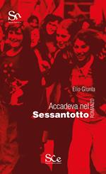 Accadeva nel Sessantotto