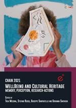 Chain 2021. WellBeing and cultural heritage-BenEssere e patrimonio culturale