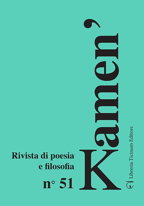 Kamen'. Rivista di poesia e filosofia. Vol. 51 - copertina