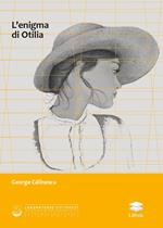 L' enigma di Otilia