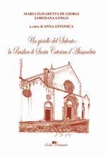 Un gioiello del Salento: la basilica di Santa Caterina d'Alessandria