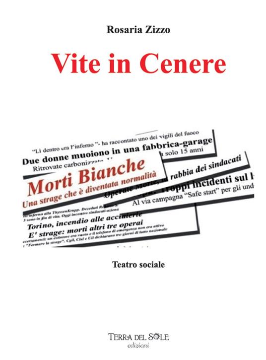 Vite in cenere. Teatro sociale - Rosaria Zizzo - copertina