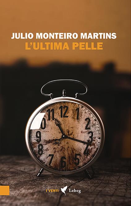 L'ultima pelle - Julio Monteiro Martins - copertina