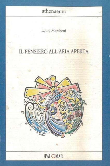 Il pensiero all'aria aperta - Laura Marchetti - copertina