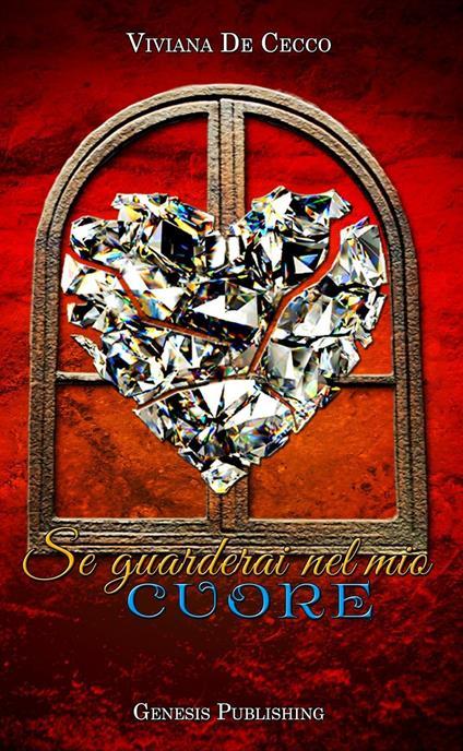 Se guarderai nel mio cuore - Viviana De Cecco - copertina