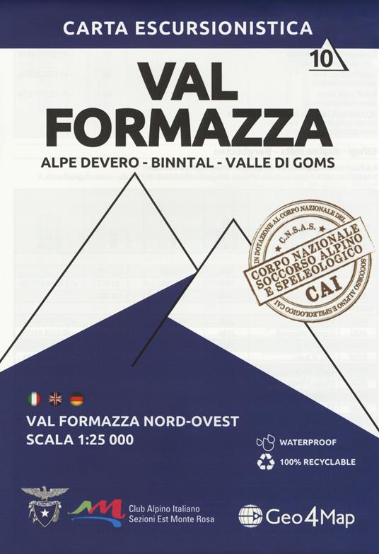 Carta escursionistica val Formazza. Scala 1:25.000. Ediz. italiana, inglese e tedesca. Vol. 10: Val Formazza nord-ovest. Alpe Devero, Binntal, Valle di Goms. - copertina