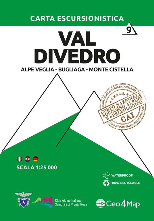 Carta escursionistica val Divedro. Scala 1:25.000. Ediz. italiana, inglese e tedesca. Vol. 9: Alpe Veglia, Bugliaga, Monte Cistella. - copertina