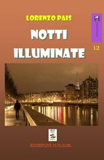 Notti illuminate