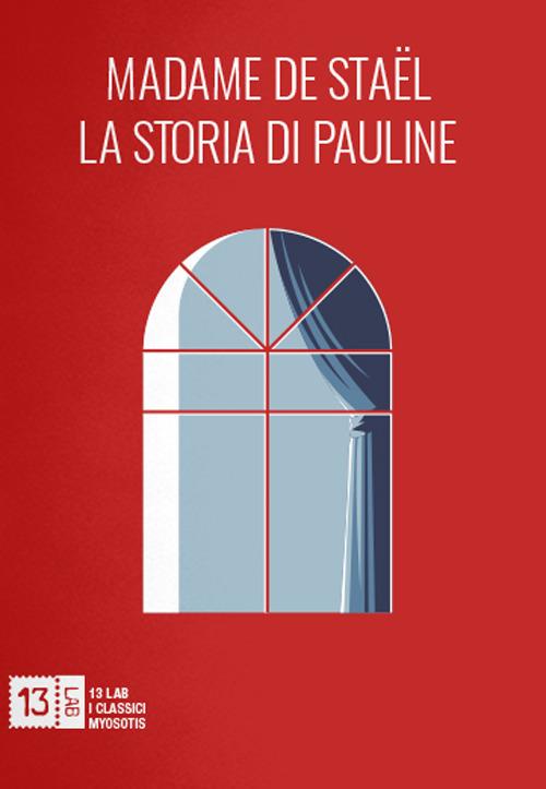 La storia di Pauline - Madame de Staël - copertina