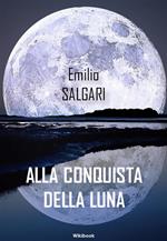 Alla conquista della luna