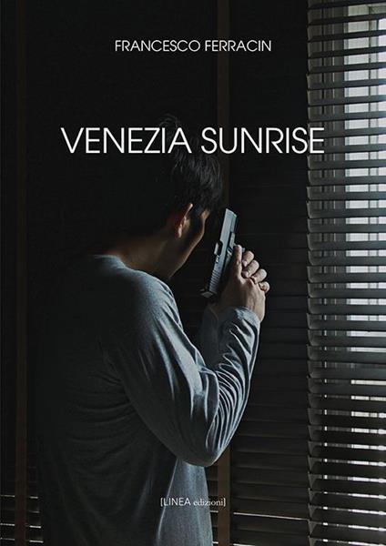 Venezia sunrise - Francesco Ferracin - copertina