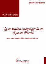 Renato Fucini tra realismo e populismo. Pregi e difetti del mondo campagnolo toscano