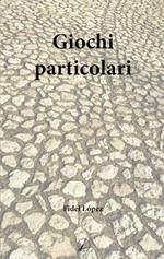 Giochi particolari