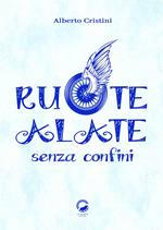 Ruote alate senza confini