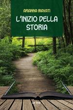 L' inizio della storia