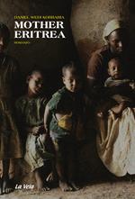 Mother Eritrea
