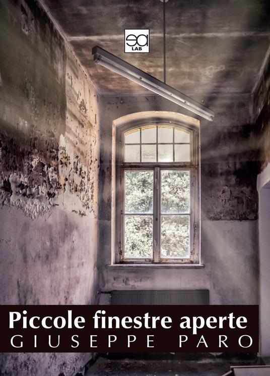 Piccole finestre aperte - Giuseppe Paro - copertina