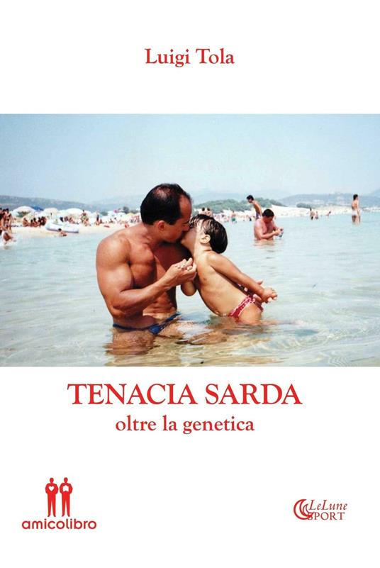 Tenacia sarda oltre la genetica - Luigi Tola - copertina