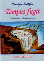 Tempus fugit. Considerazioni e riflessioni anomale