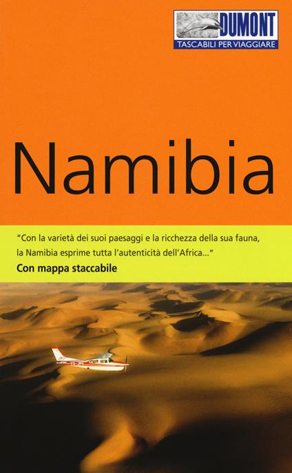 Namibia. Con Carta geografica ripiegata - Axel Scheibe - copertina