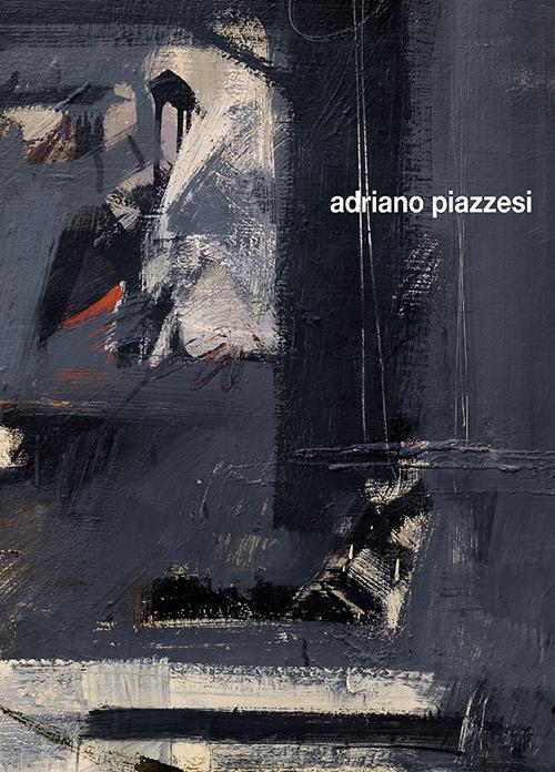 Adriano Piazzesi. Ediz. bilingue - copertina