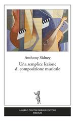 Una semplice lezione di composizione musicale