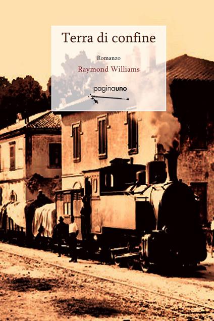 Terra di confine - Raymond Williams - copertina