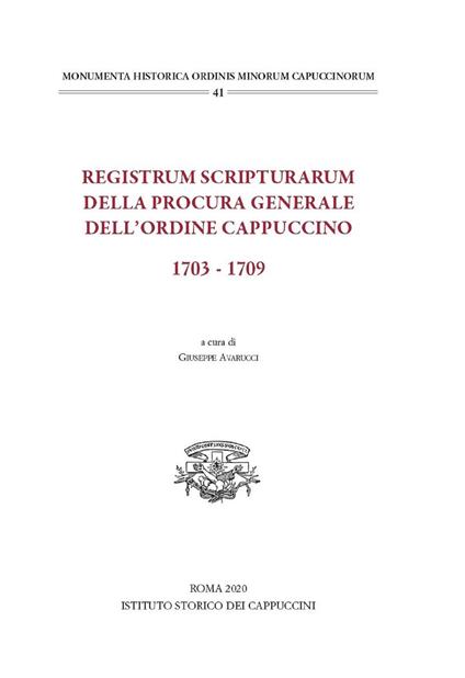 Registrum scripturarum della procura generale dell'Ordine Cappuccino 1703-1709 - copertina