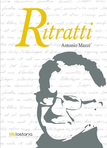 Ritratti - Antonio Mazzi,Diletta Grella - ebook