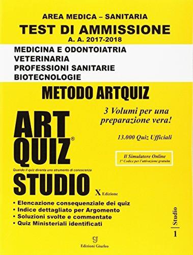 Artquiz studio. Test di ammissione a: medicina, odontoiatria, veterinaria, professioni sanitarie, biotecnoloolge. Area medica-sanitaria - copertina