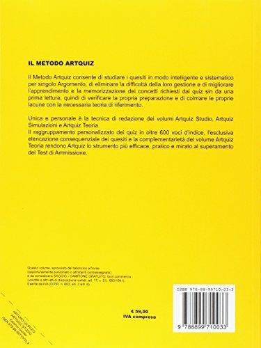 Artquiz studio. Test di ammissione a: medicina, odontoiatria, veterinaria, professioni sanitarie, biotecnoloolge. Area medica-sanitaria - 2