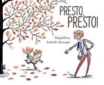 Presto, presto! Ediz. a colori