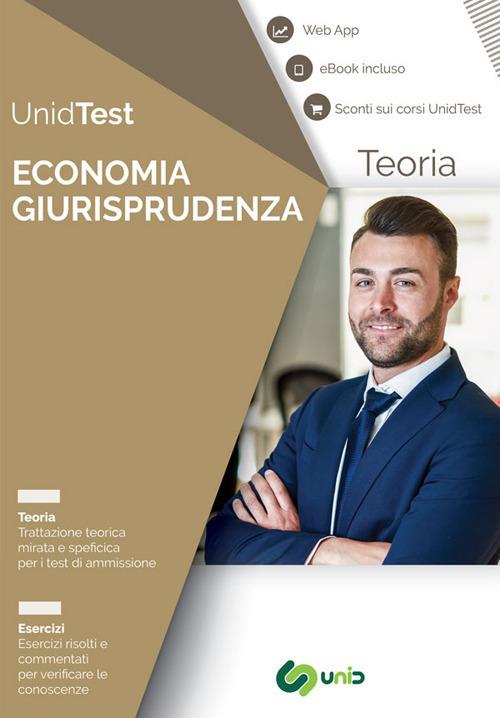 Manuale di teoria per i test di ammissione a Economia e Giurisprudenza. Con ebook. Con Contenuto digitale per accesso on line - Gianluca M. Di Muro - copertina