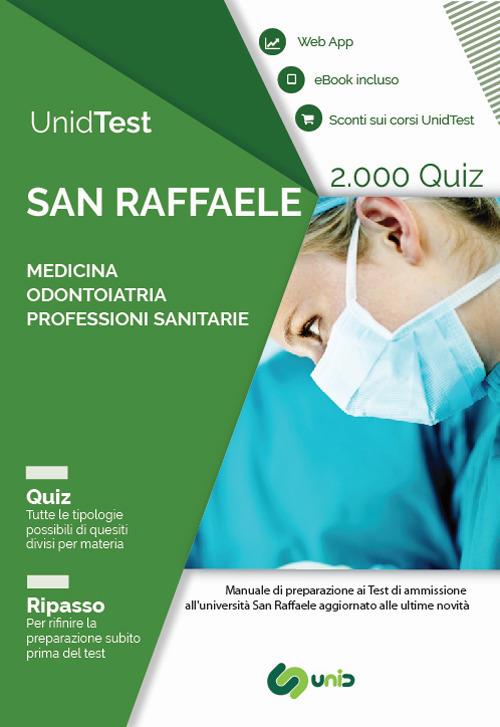 UnidTest. Università San Raffaele. 2.000 quiz per il test di ammissione a Medicina, Odontoiatria e Professioni sanitarie - Domenico Camasta,Gianluca Di Muro - copertina