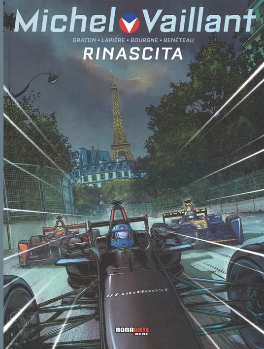 Rinascita. Michel Vaillant. Vol. 5 - Philippe Graton,Denis Lapière,Marc Bourgne - copertina