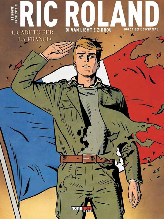 Le nuove inchieste di Ric Roland. Vol. 4: Caduto per la Francia - Zidrou,Simon Van Liemt - copertina