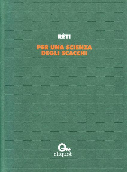 Per una scienza degli scacchi - Richard Réti - copertina