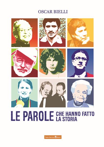 Le parole che hanno fatto la storia - Oscar Bielli - copertina