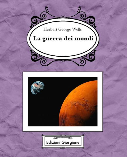 La guerra dei mondi - Herbert George Wells - copertina