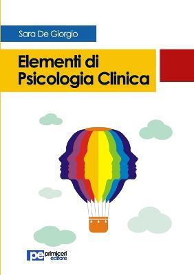 Elementi di psicologia clinica - Sara De Giorgio - copertina