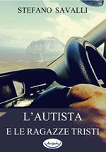 L' autista e le ragazze tristi