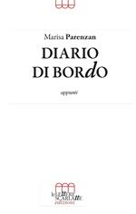 Diario di bordo. Appunti