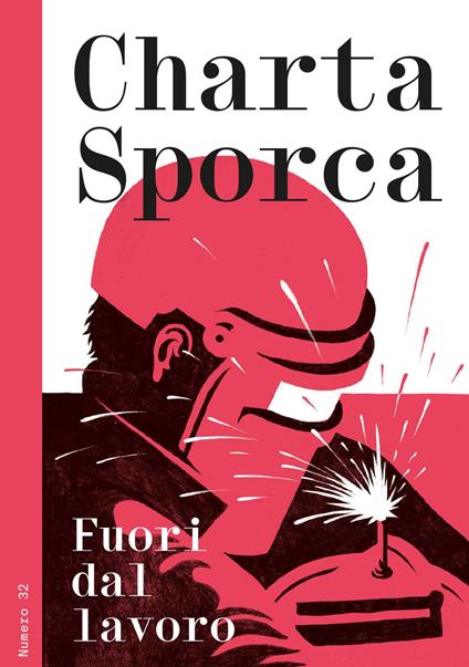 Charta sporca. Vol. 32: Fuori dal lavoro - copertina