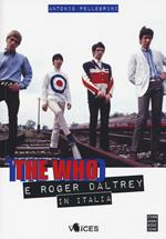 The Who e Roger Daltrey in Italia